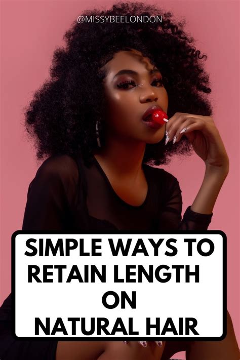 How To Retain Length On Natural Hair Natural Hair Styles Natural Hair Care Tips Natural Hair