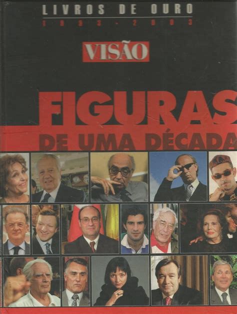 Figuras de Uma Década 1993 2003 Fundação Troufa Real UKUMA