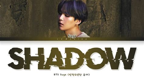 Bts Suga Interlude Shadow Full Length Edition Lyrics Color Coded Lyricshanromeng가사