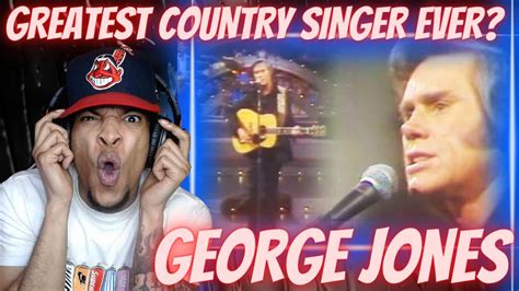 Greatest Country Singer First Time Hearing George Jones He Stopped