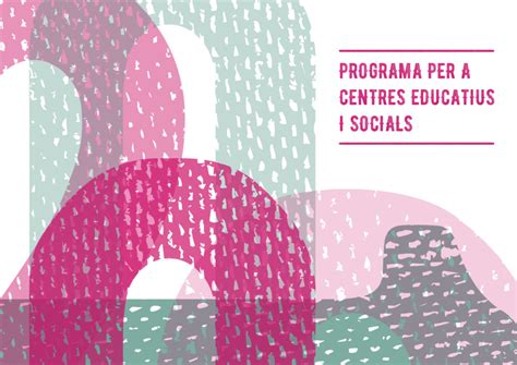 Nou Programa Per A Centres Educatius I Socials Fundaci