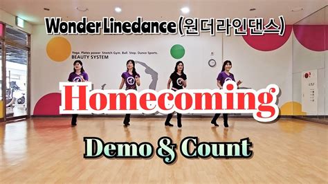 Homecoming Beginner Line Dance Demo Count 광교웰빙국민체육센터 고급반