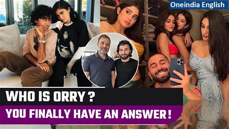 Know All About Orry Aka Orhan Awatramani Always Seen With Celebs