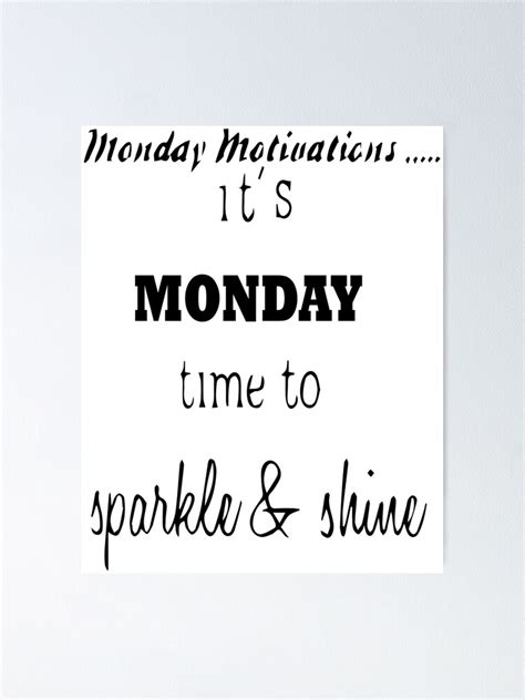 Title Monday Motivation It S Monday Time To Sparkle And Shine White