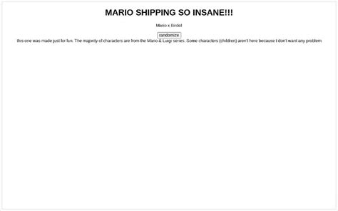 MARIO SHIPPING SO INSANE!!! ― Perchance Generator