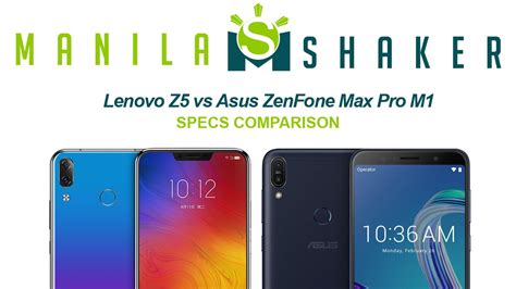 Lenovo Z5 vs Asus Zenfone Max Pro M1: Specs Comparison