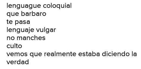 Ejemplos Del Uso Del Lenguaje Culto Y Vulgar En La Celestina Brainly Lat