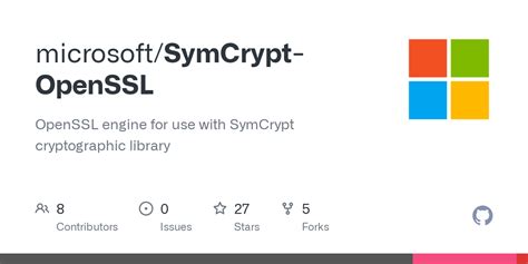 Github Microsoft Symcrypt Openssl Openssl Engine For Use With