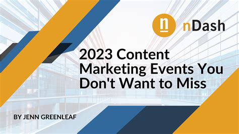 2023 Content Marketing Events You Don't Want to Miss