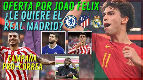 JOAO FELIX PODRÍA A CABAR EN EL REAL MADRID CHELSEA HACE OFERTA A LA