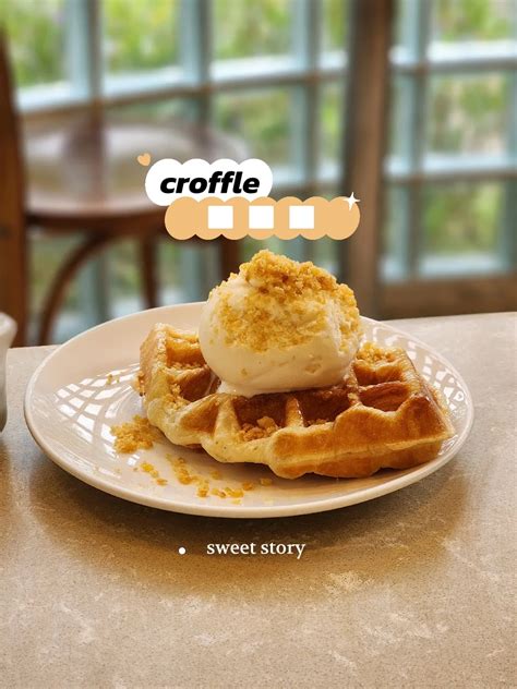 Croffle Ice Cream แกลเลอรีที่โพสต์โดย Kuma Story Lemon8