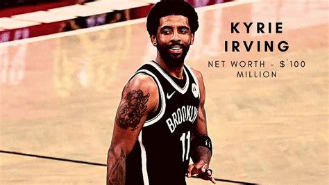 Kyrie Irving 2022 Net Worth Salary Records And Endorsements