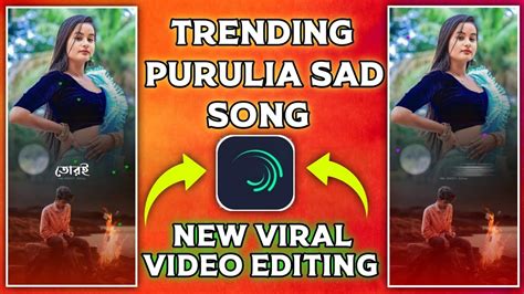 Manus Chinli Nai New Song Status Purulia Sad Song Status Editing