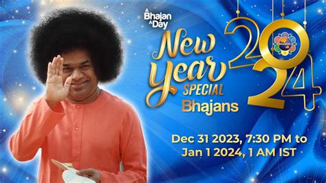 New Year Special Bhajans 2024 Sri Sathya Sai Bhajans YouTube