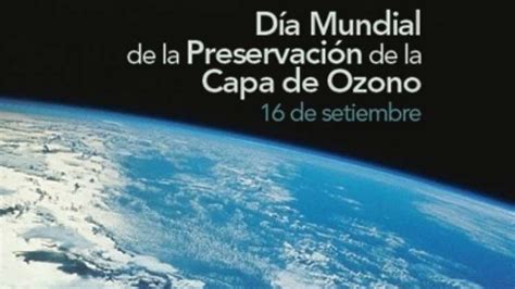 Celebran Día Internacional De La Preservación De Ozono