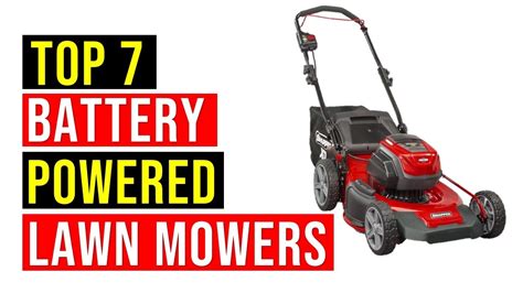 Best Battery Powered Lawn Mowers Top Best Battery Lawn Mower