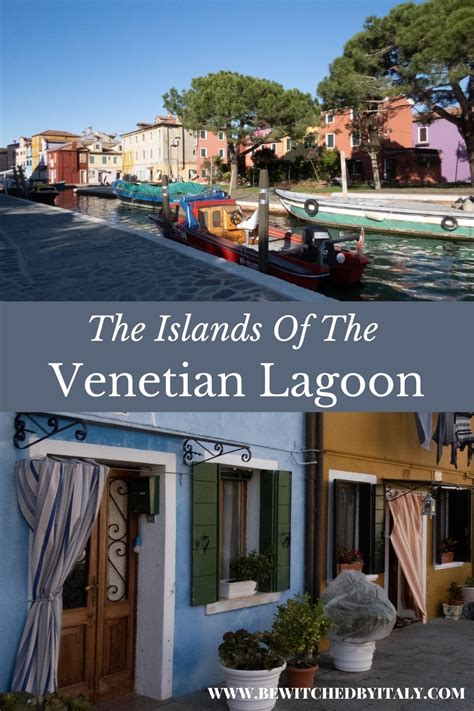 A Day Trip To The Islands Of The Venetian Lagoon