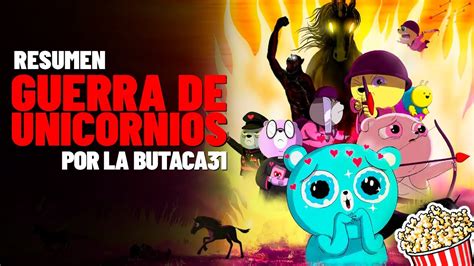 OSITOS Y UNICORNIOS LUCHAN Por Su SUPERVIVENCIA Resumen Unicorn Wars