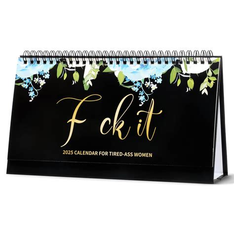 Amazon 2025 Fu Ck It Calendar For Tired Ass Women 2025 Fu Ck It Wall Calendar For Tired