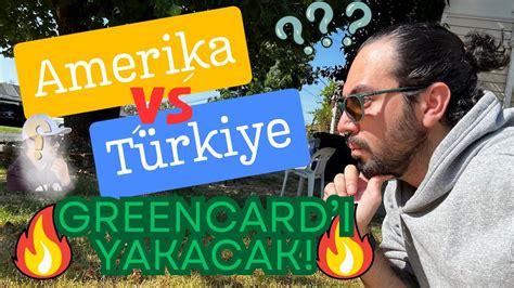 Amerikan R Yas M Greencard N Ptal Etmeye Neden Karar Verdi Youtube