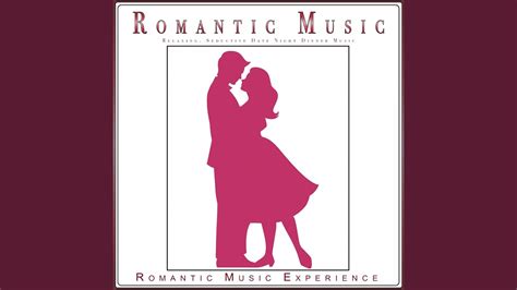 Romantic Music For Sex YouTube Music