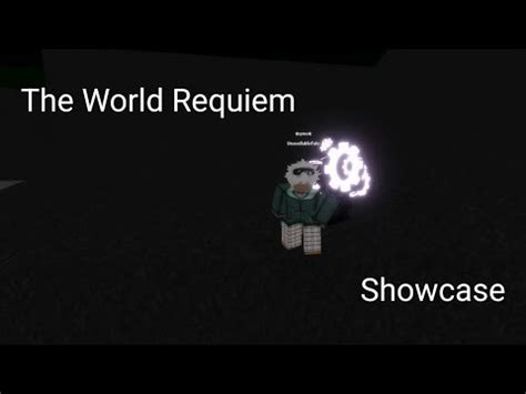 The World Requiem Showcase Again An Eternal Adventure YouTube