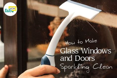 How To Easily Clean Glass Windows And Doors Like A Pro Fab How