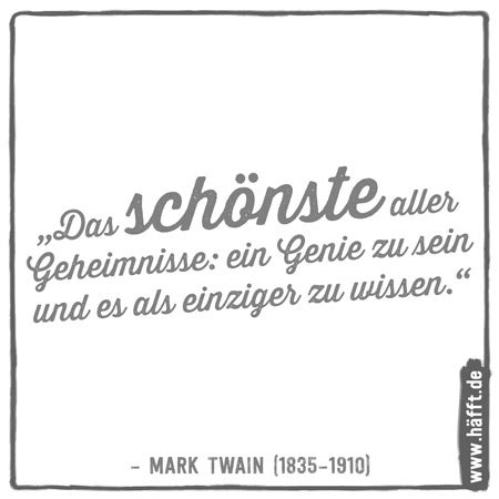 15 besten Zitate von Mark Twain Teil 2 Häfft de