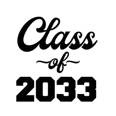 Class Of 2033 Vector T Shirt Design 10996737 Vector Art At Vecteezy