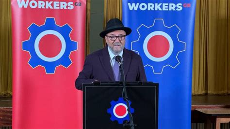 Apply to stand in the general election with George Galloway's Workers ...