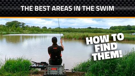 How To Find The Best Areas In The Swim Feeder Fishing On Commercials