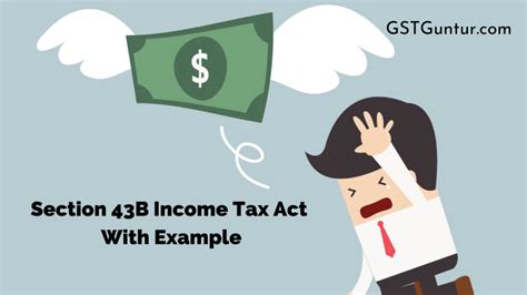 Section 43b Income Tax Act With Example Payment Types Exemptions