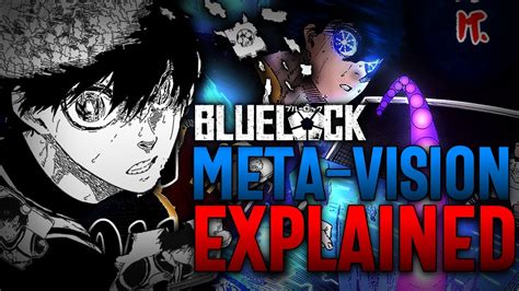 Meta Vision Explained Blue Lock Youtube