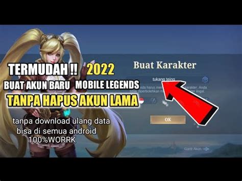 Cara Buat Akun Baru Mobile Legends Tanpa Menghapus Akun Lama Buat