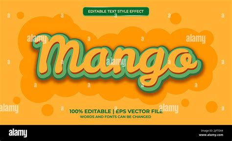 Editable Text Effect Fruit Mango Style Stock Vector Image Art Alamy