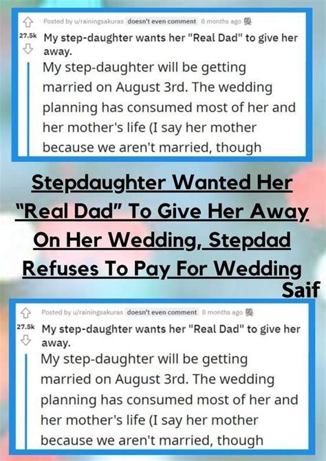 Stepdaughter Wanted Her Real Dad To Give Her Away On Her Wedding