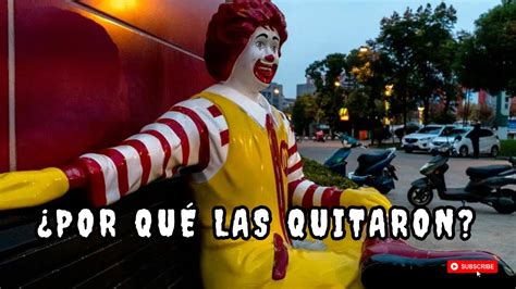 La Leyenda Por El Cual Mcdonalds Quit Las Estatuas De Su Iconico