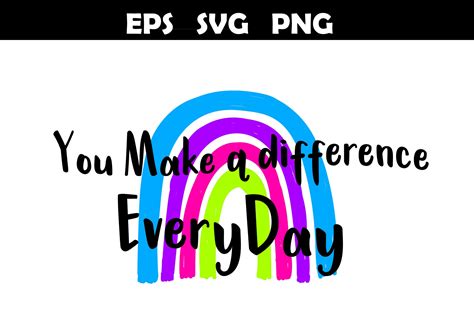 You Make A Difference Every Day Svg Gr Fico Por Lmy Creative Fabrica