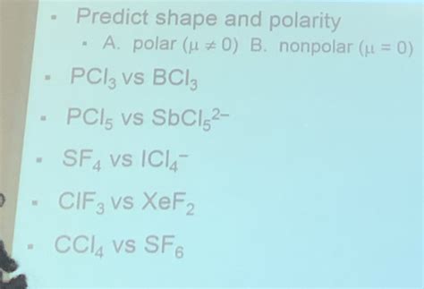 Solved Predict Shape And Polarity Pcl3 Vs Bcl3 Pcl5 Vs