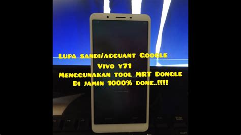 Tutorial Cara Buka Pola Accuant Google Vivo Y71 Menggunakan MRT