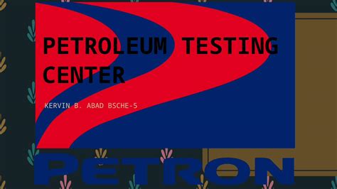 Pptx Petroleum Testing Center Dokumen Tips