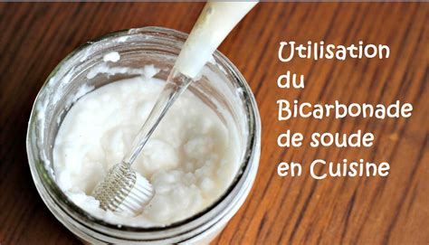 Utilisation Du Bicarbonate De Soude En Cuisine Circulaire En Ligne