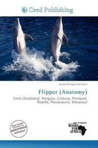 Flipper (Anatomy): Buy Flipper (Anatomy) by unknown at Low Price in ...