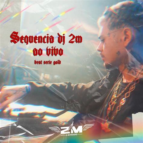 Stream Sequência 10 Minutinhos De DJ 2M Ao Vivo BEAT SERIE GOLD 130 BPM