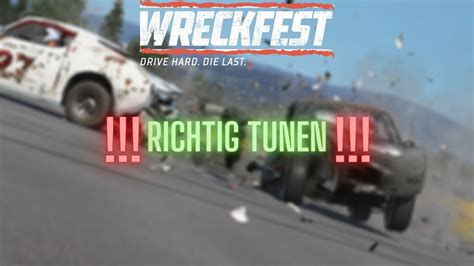 Autos Richtig Tunen Ger Wreckfest Youtube