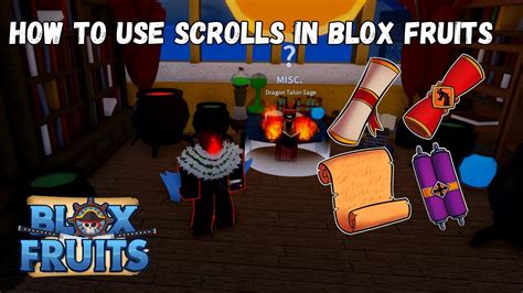 How To Use Scrolls What To Get From Scrolls Blox Fruits Tutorials