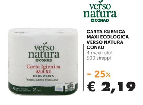 Offerta Carta Igienica Maxi Verso Natura Conad Maxi Rotoli