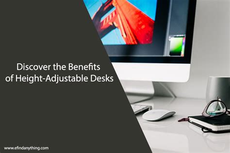 Discover the Benefits of Height-Adjustable Desks