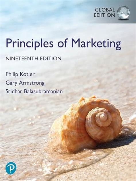 E Book Principles Of Marketing Global Edition 19th Edition 12