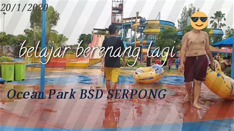 Vlog Ocean Park Bsd Serpong Part 1 Youtube